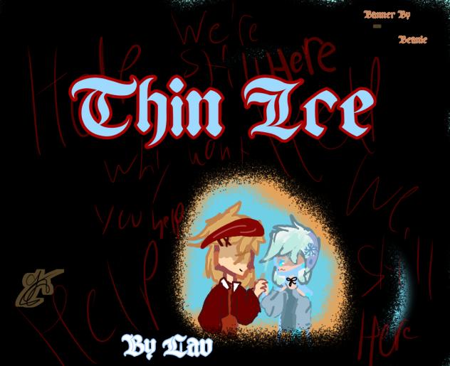 Thin Ice Banner