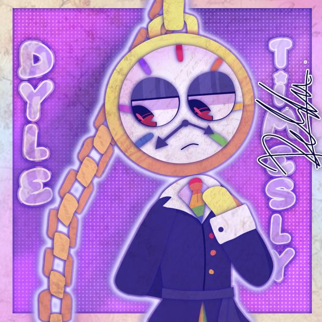 Dyle Timesly Dandy's World