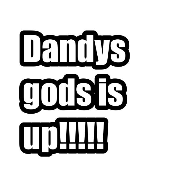 DANDYS GODS