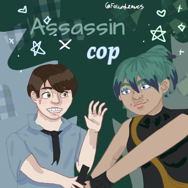 Assassin x cop FA