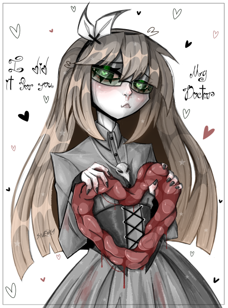 I did it for you, My Doctor