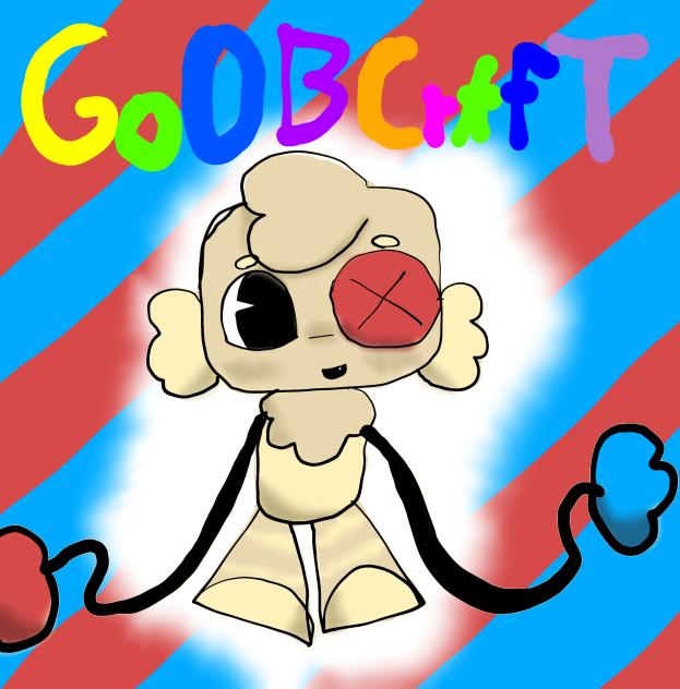 GOOB CRAFT MAH BOY