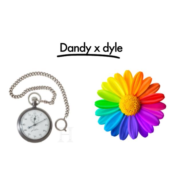 Dandy x dyle