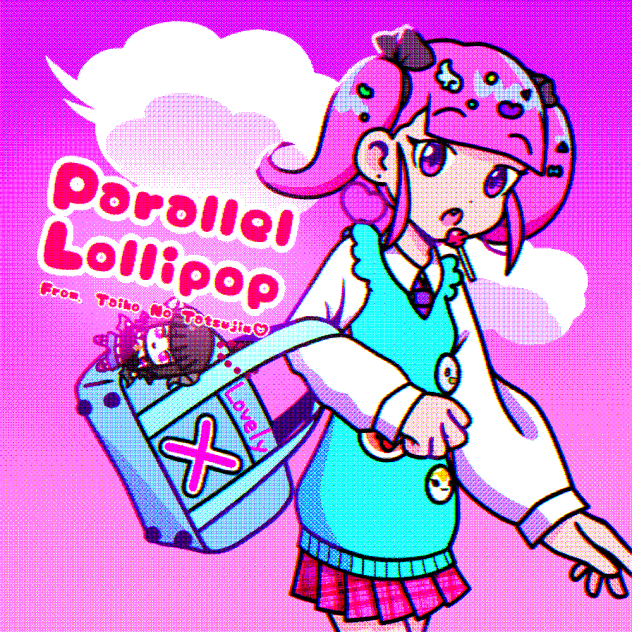 パラレルロリポップ