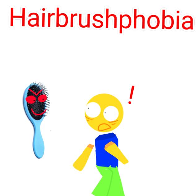 fear of hairbrushes