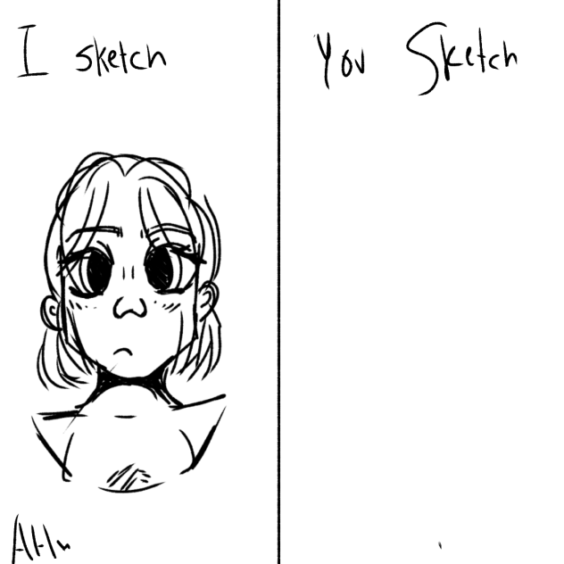 I sketch you sketch