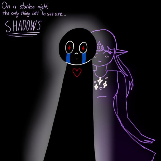 SHADOWS