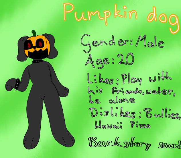New Oc! (Pumnkin Dog)