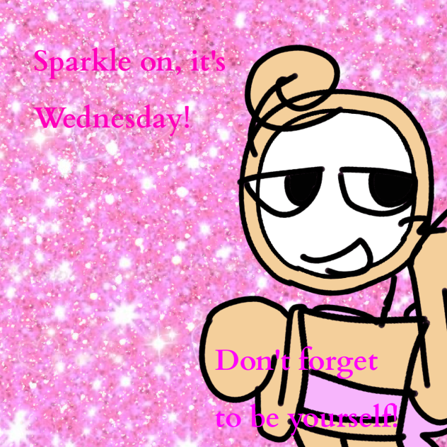 Sparkle on it's Wednesday!