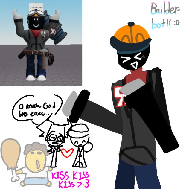 Builder bot fanart thing idk