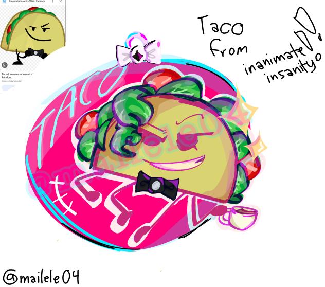 Taco from inanimate insanity