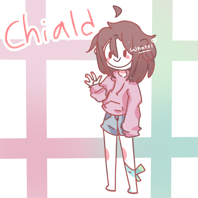 chaild (irl me)
