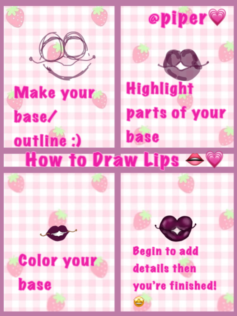 💗ʜᴏᴡ ᴛᴏ ᴅʀᴀᴡ ʟɪᴘs💗