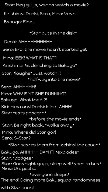Star and Bakusquad watching horror movie