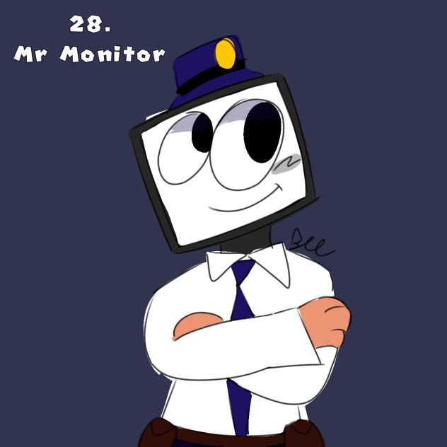 28. Mr Monitor