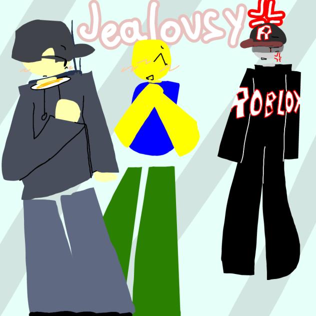 [😡]Jealousy