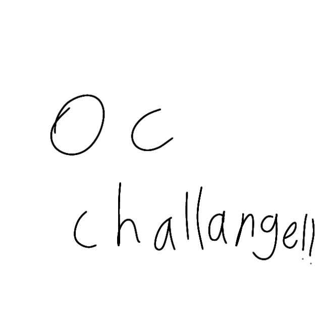 oc challenge!!