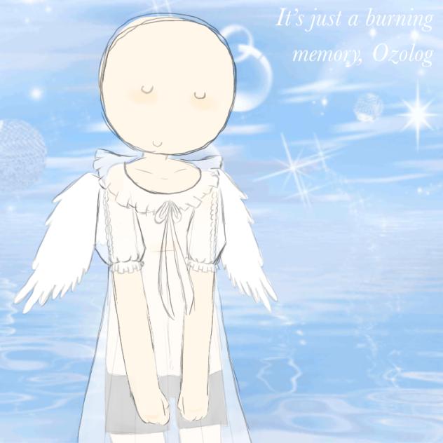 It’s Just a Burning Memory—♡