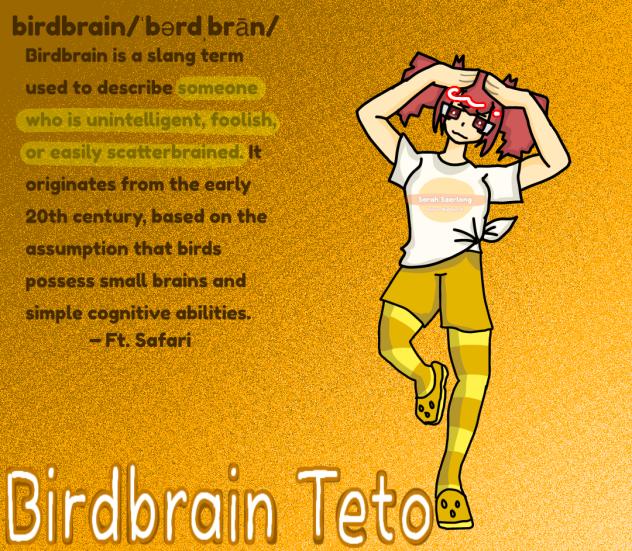 birdbrain Teto