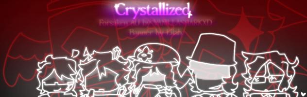 Crystallized.