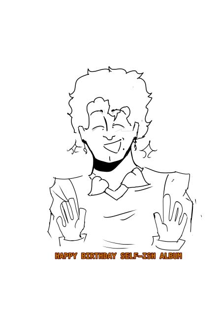 HAPPY B-DAY SELF-ISH ALBUM!