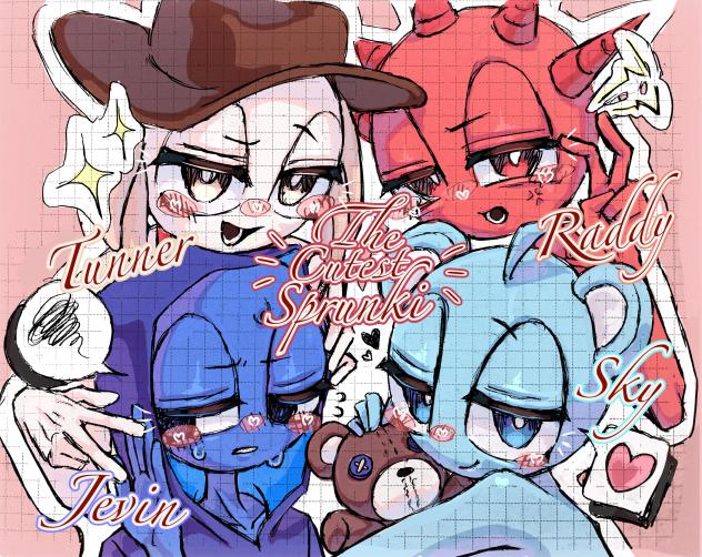 The cutest SPRUNKI❣️（推し4人ver.）