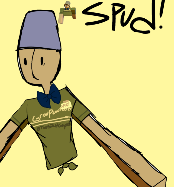 Spud!