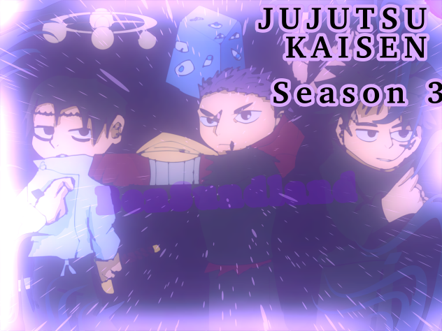 ✨Jujutsu kaisen season 3 fan made logo✨