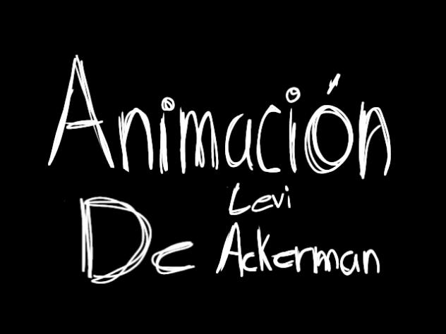 Levi Ackerman Happy birthay