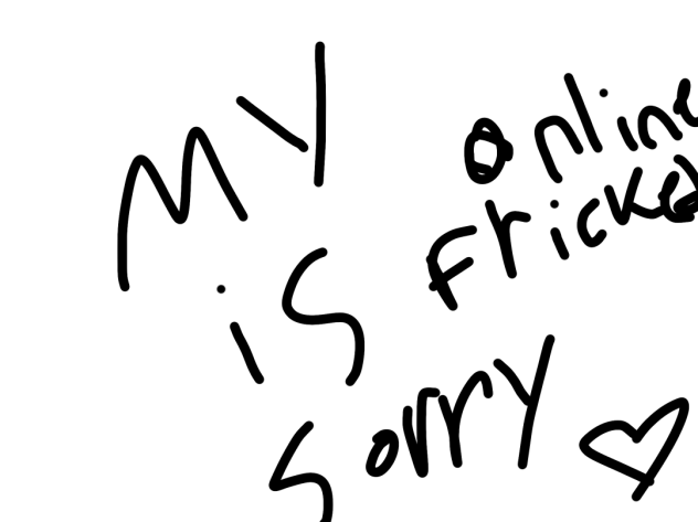 My online crap is locked but good luck