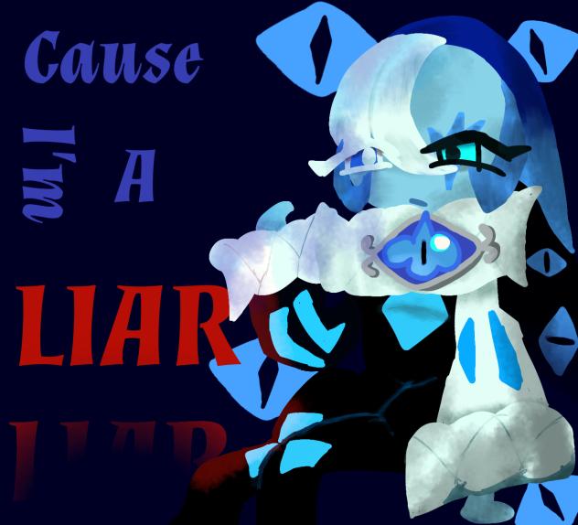 Liar liar pants on fire!