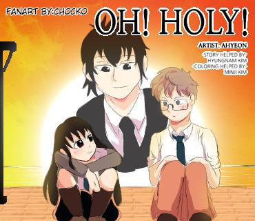 OH! HOLY! fanart