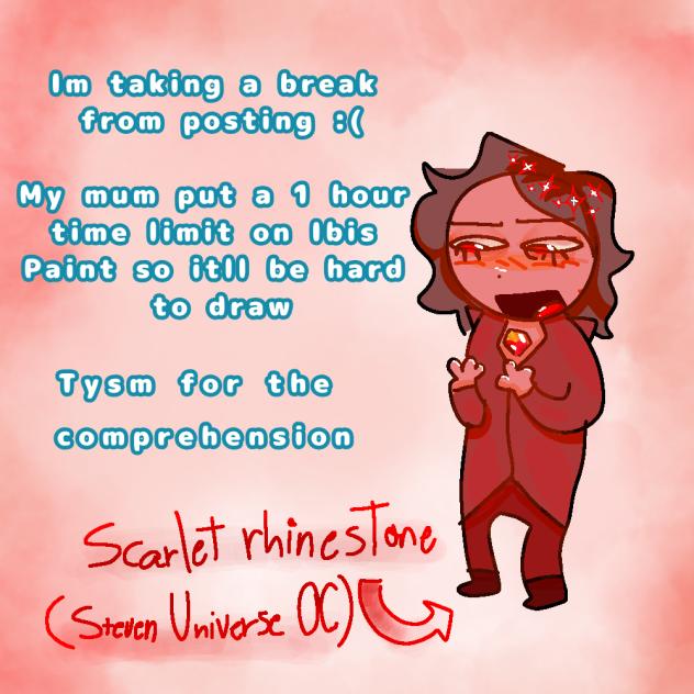 Taking a break!!!!!!!!!!