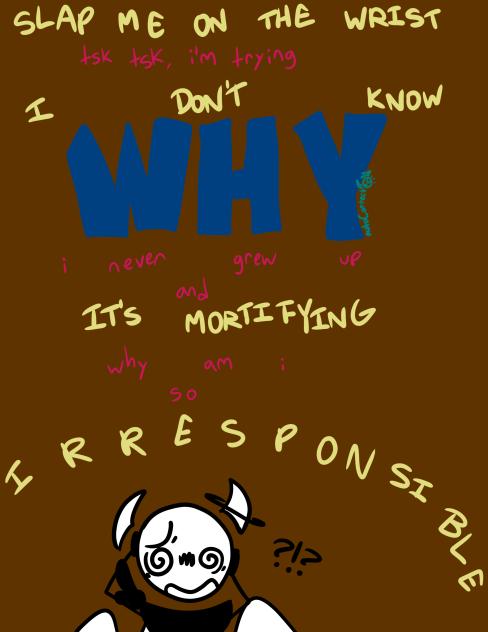 Irresponsible