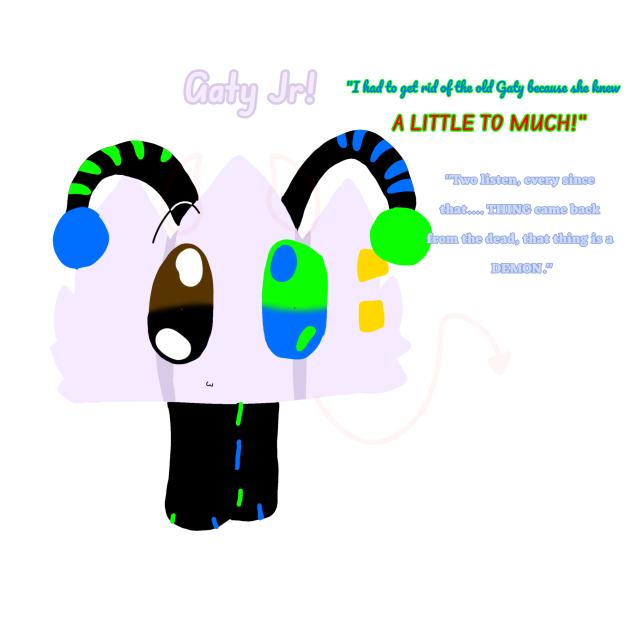 Gaty Jr (rushed bfdi)