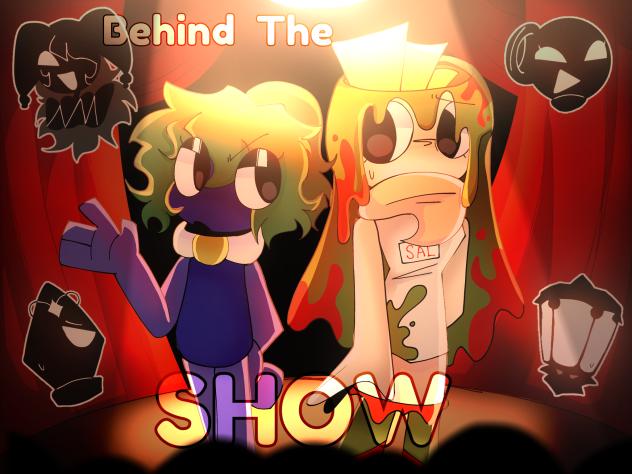 Behind The Show Art Submission!