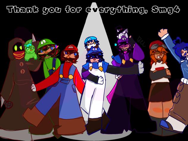 Goodbye and thank you, Smg4