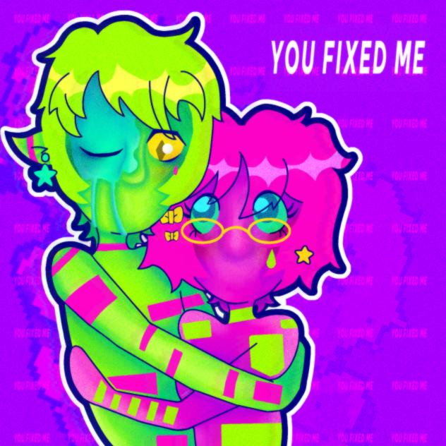 YOU FIXED ME - ibisPaint