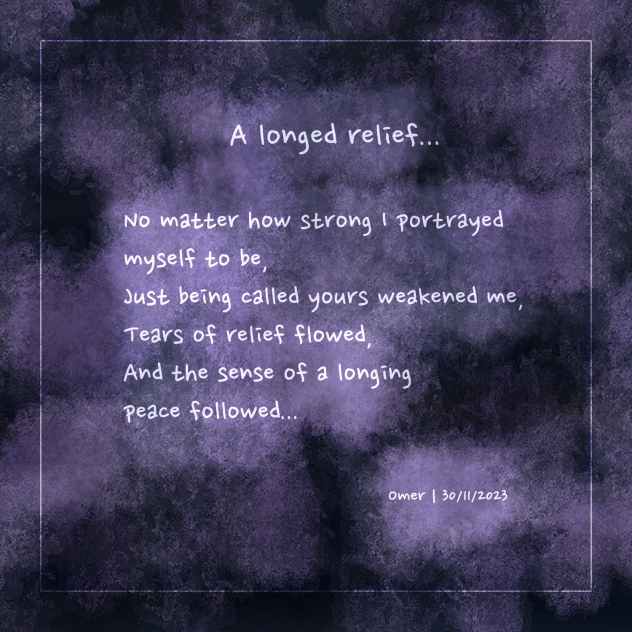 A longed relief...