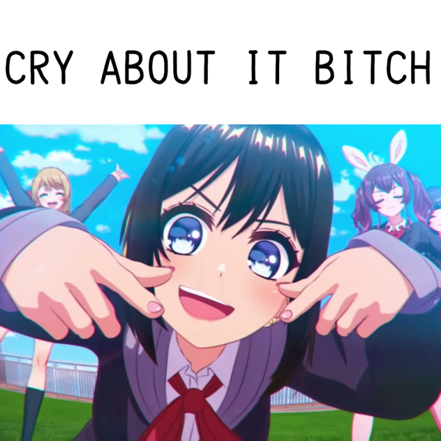 cry about it - ibisPaint