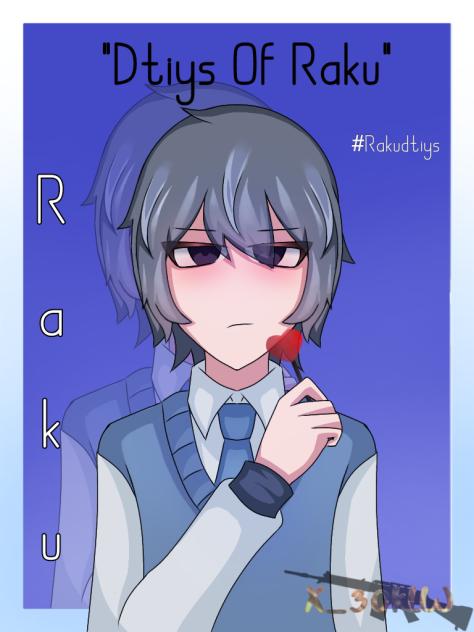 -Dtiys Of Raku-