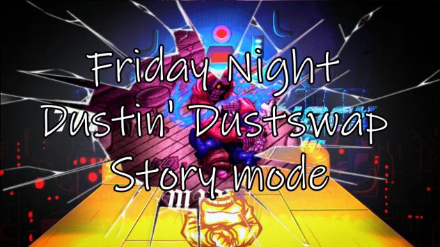 Friday Night Dustin' Dustswap Story mode