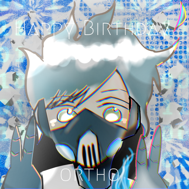 Happy Birthday！！Ortho!