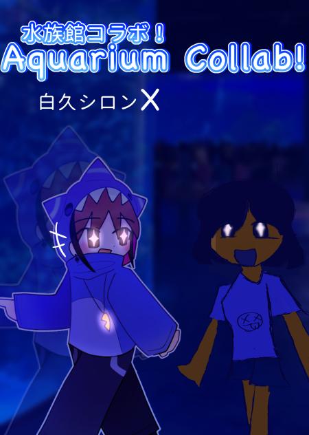 Aquarium collab!!