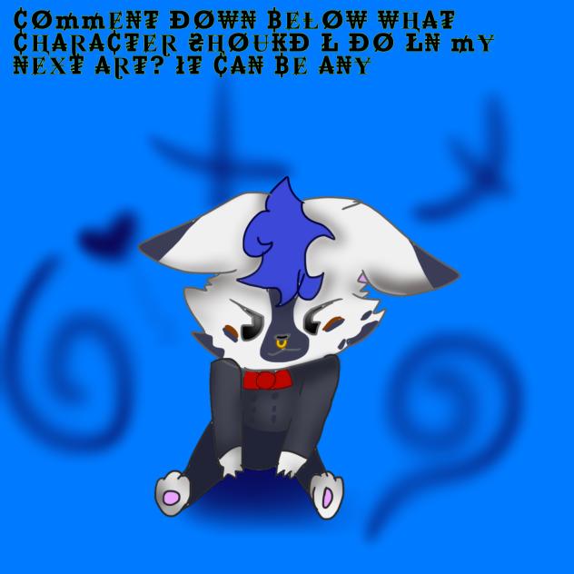 Comment down below a characterilldrawit!