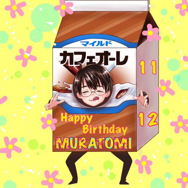 Happy Birthday MURATOMI