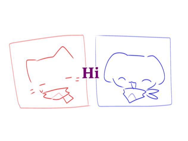 Say hi to them!