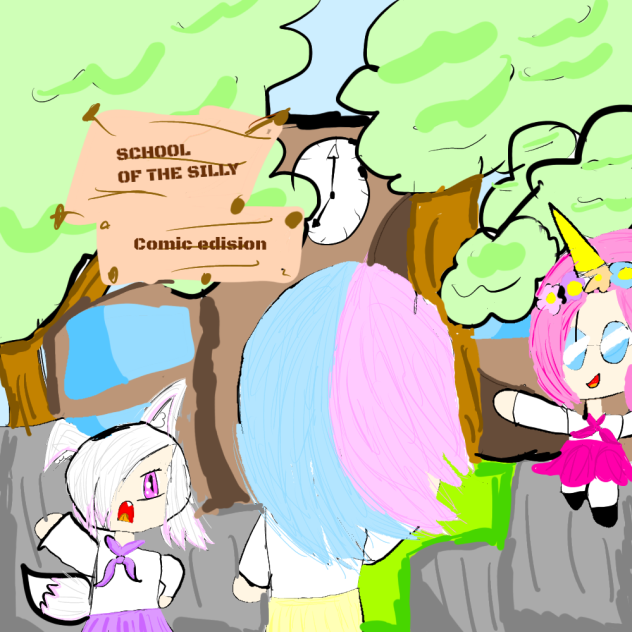 SCHOOL OF THE SILLY