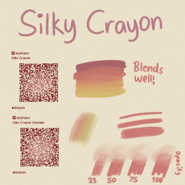 Silky Crayon