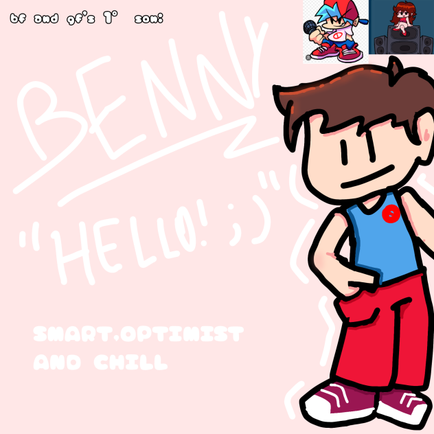 BENNY!(bf x gf first son)